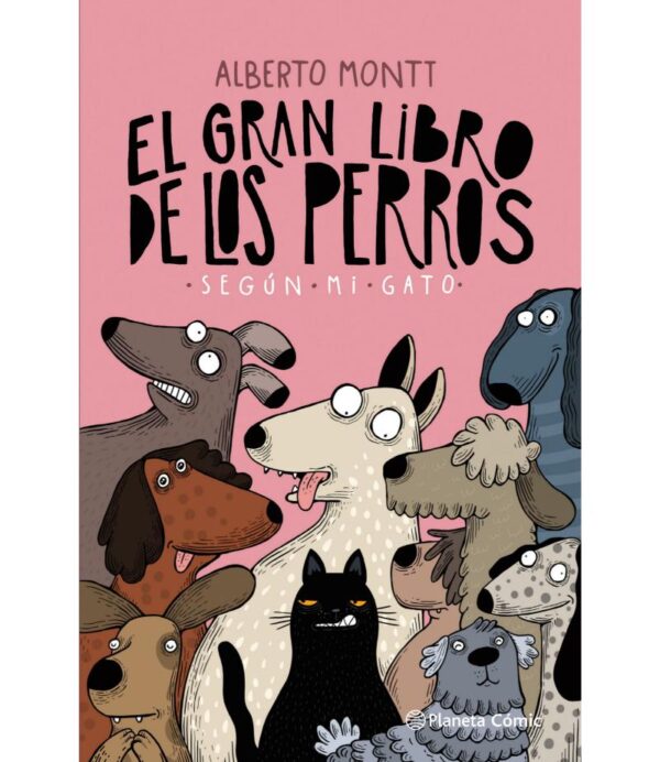 GRAN LIBRO DE LOS PERROS SEGÚN MI GATO, EL