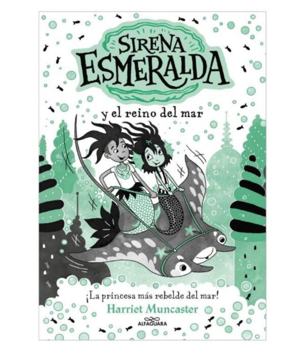 SIRENA ESMERALDA Y EL REINO DEL MAR