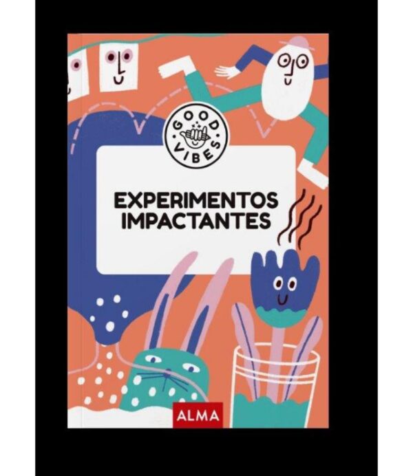 EXPERIMENTOS IMPACTANTES