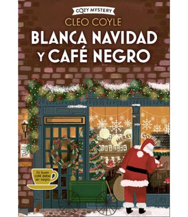 COZY MYSTERY BLANCA NAVIDAD Y CAFE NEGRO