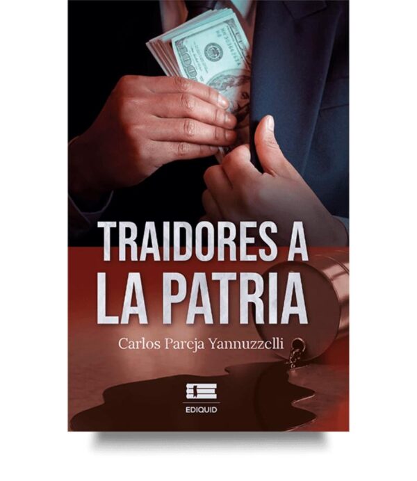 TRAIDORES A LA PATRIA