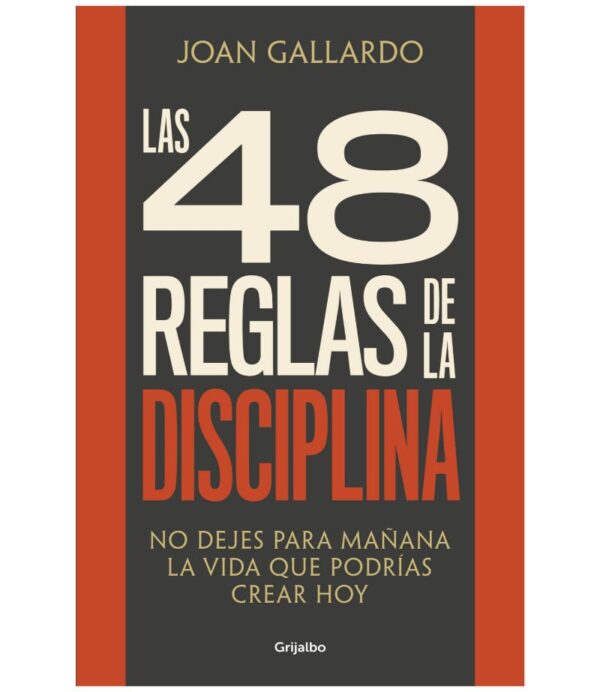 48 REGLAS DE LA DISCIPLINA, LAS