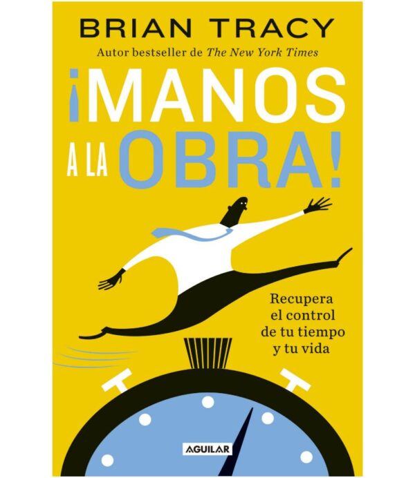 ¡MANOS A LA OBRA!